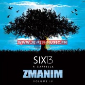 Six13 Volume 4 – Zmanim (Acapella)