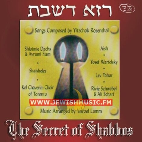 The Secret Of Shabbos