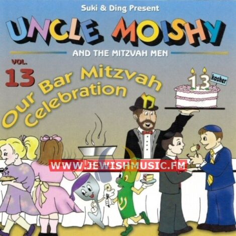 Uncle Moishy & The Mitzvah Men 13