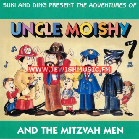 Uncle Moishy & The Mitzvah Men 07