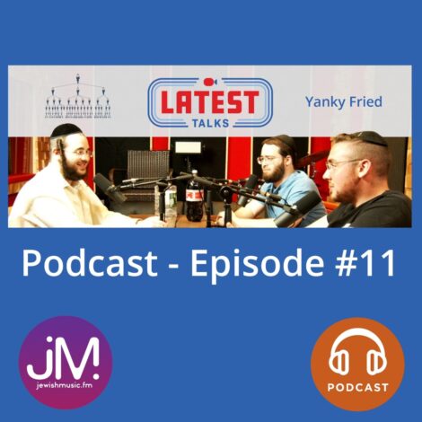 Latest Talks #11 (Yiddish Podcast)