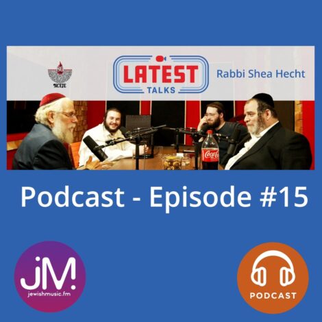 Latest Talks #15 (Yiddish Podcast)
