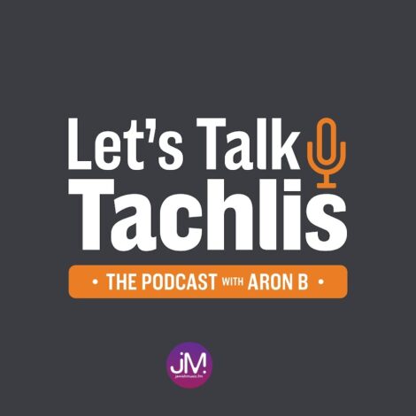 Let’s Talk Tachlis (פודקאסט באנגלית)